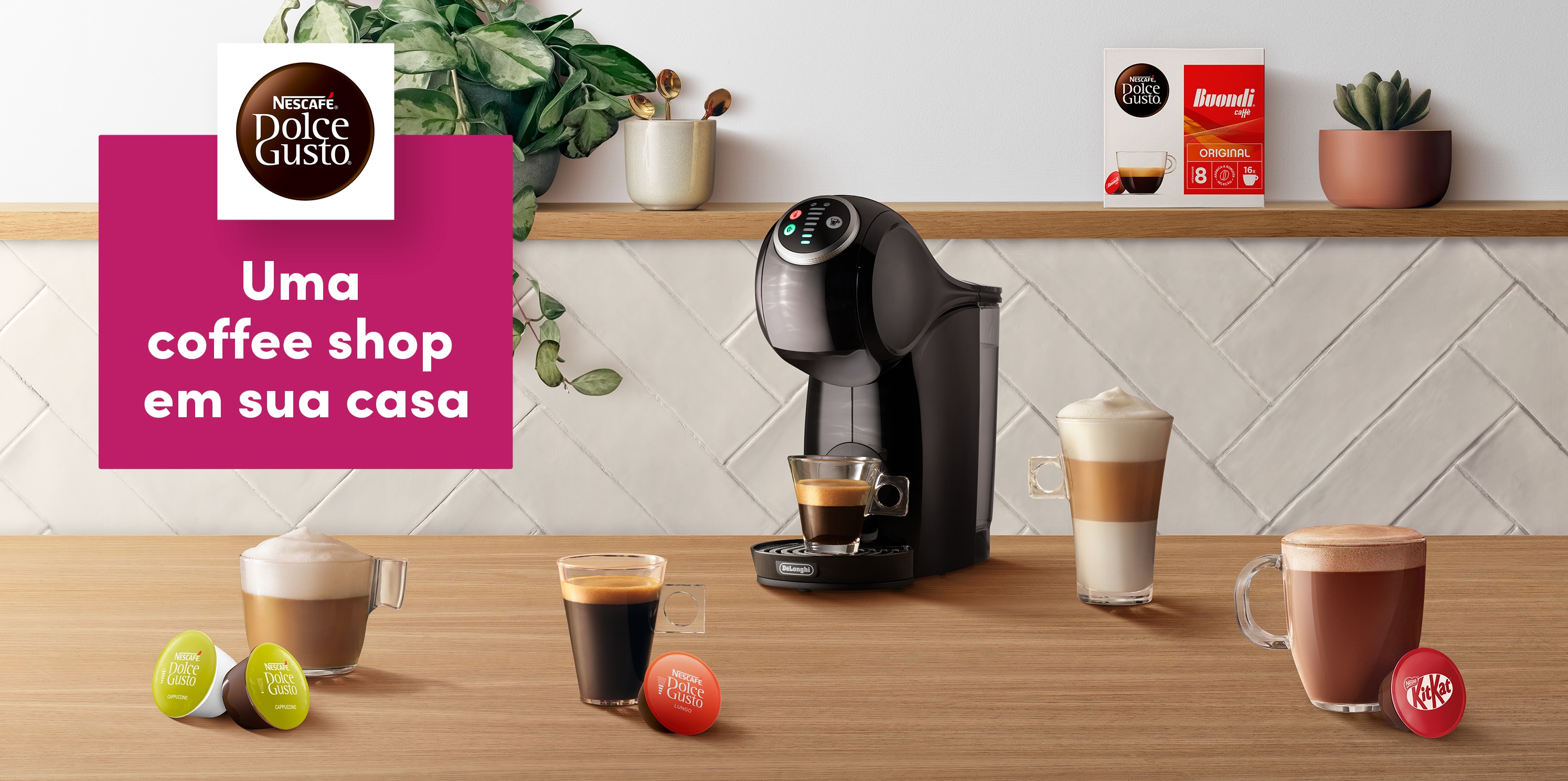 Campanhas Maquinas NESCAFÉ® Dolce Gusto®